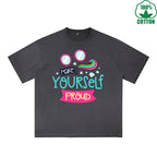 BOGGO  Make Yourself Proud Printed Dirty WashT-Shirt 230G Multicolor Loose Trendy Fashionable 100%Cotton Short Sleeve Top