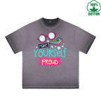BOGGO  Make Yourself Proud Printed Dirty WashT-Shirt 230G Multicolor Loose Trendy Fashionable 100%Cotton Short Sleeve Top
