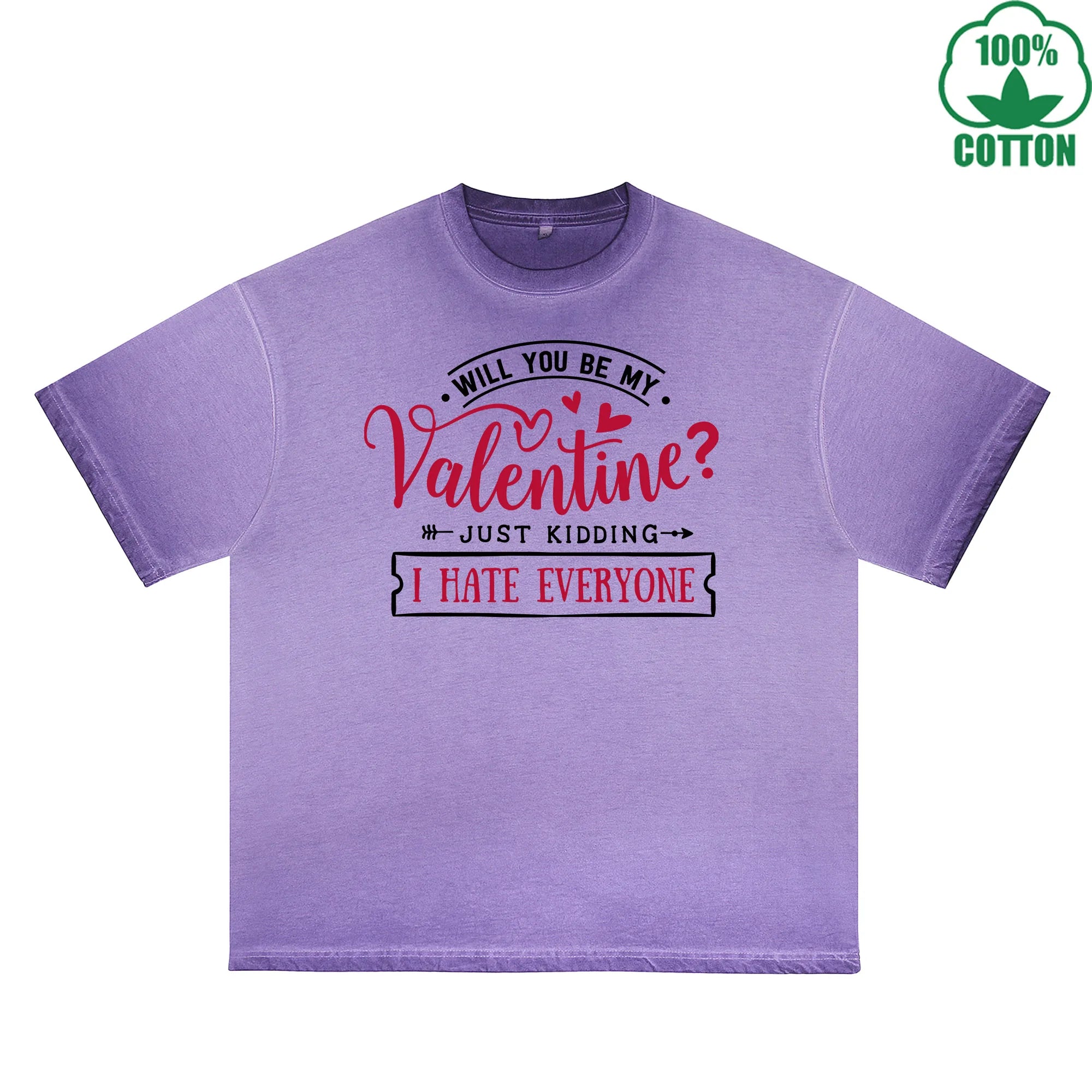 BOGGO  Will you be my valentine Printed Dirty Wash T-Shirt 230G Multicolor Loose Trendy Fashionable 100%Cotton Short Sleeve Top