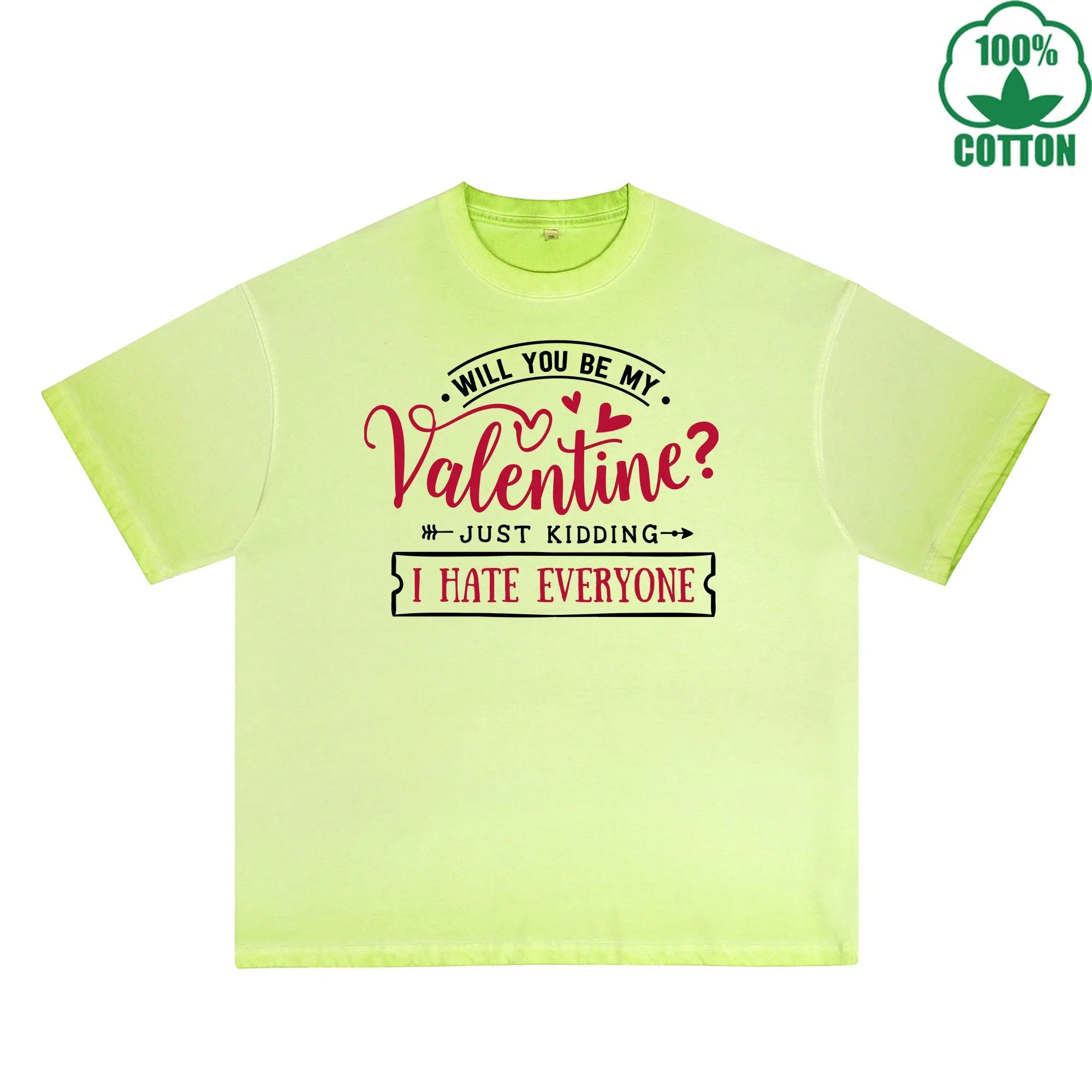 BOGGO  Will you be my valentine Printed Dirty Wash T-Shirt 230G Multicolor Loose Trendy Fashionable 100%Cotton Short Sleeve Top